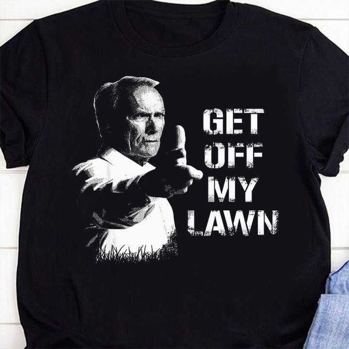 Gran Torino Get off my lawn t-shirt shirt