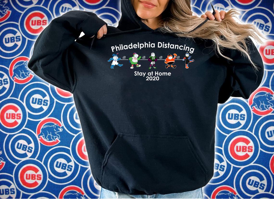 Mascot Philadelphia Distancing Stay At Home 2020 t-shirt hoodie
