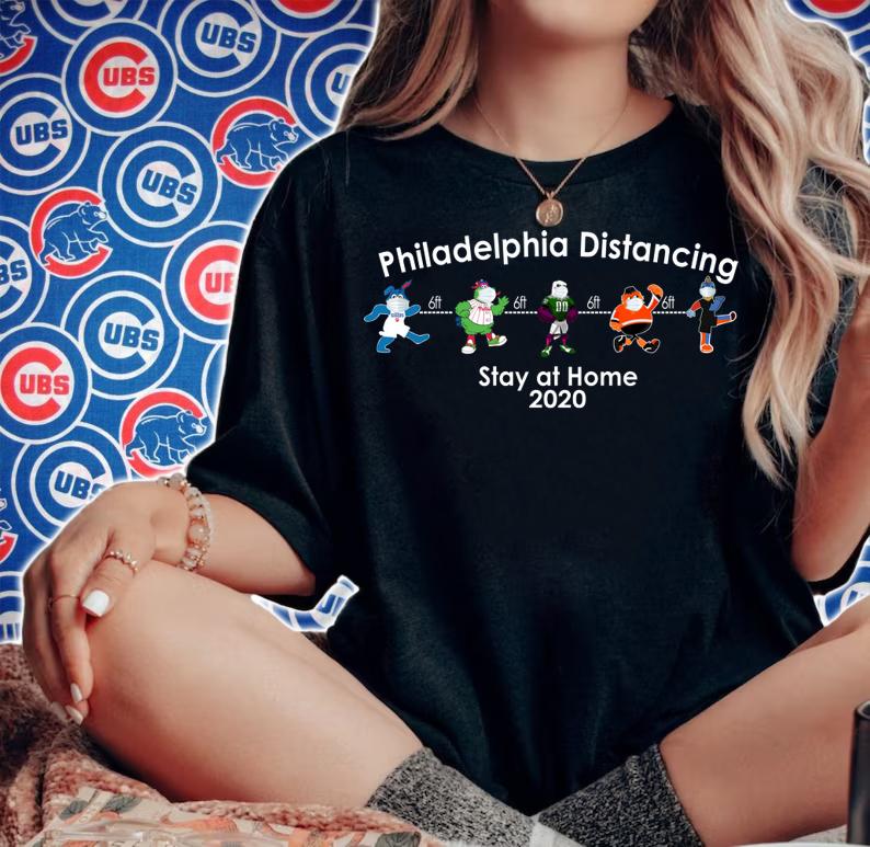 Mascot Philadelphia Distancing Stay At Home 2020 t-shirt woman shirt