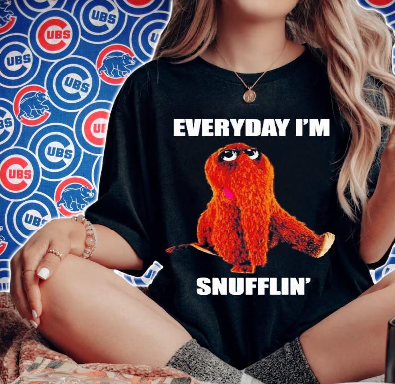 Everyday i'm snufflin t-shirt woman shirt