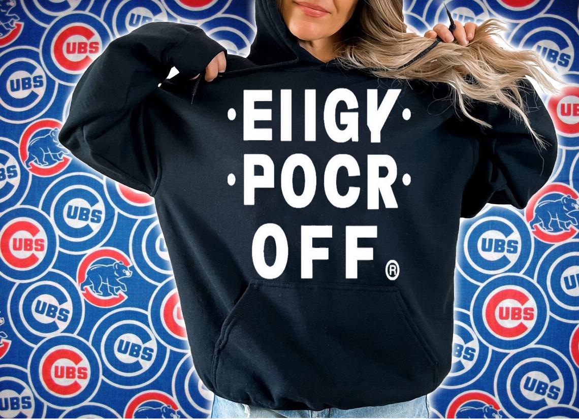 Eiigy pocr fck off shirt t-shirt hoodie