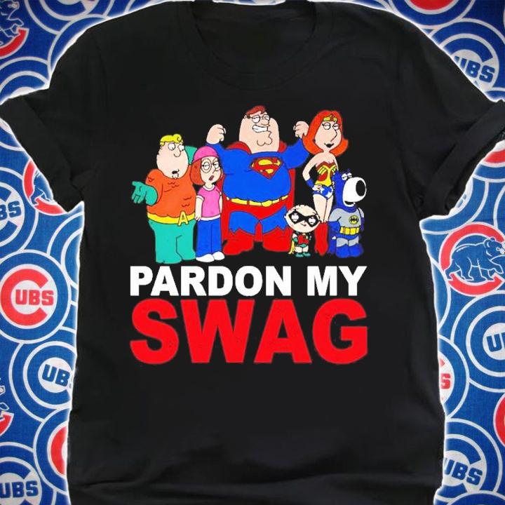 Family Guy Superheroes Pardon My Swag Shirt t-shirt shirt