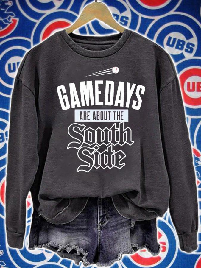 Gamedays Are About the Southside Chicago Baseball shirt t-shirt sweatshirt