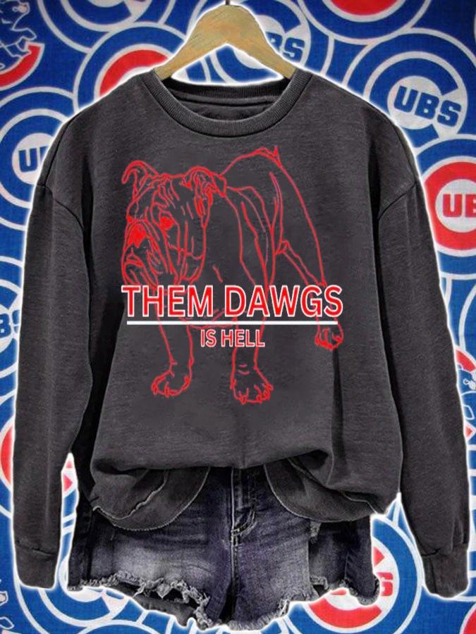Georgia Bulldawgs Dawgs Them Is Hell Shirt t-shirt sweatshirt