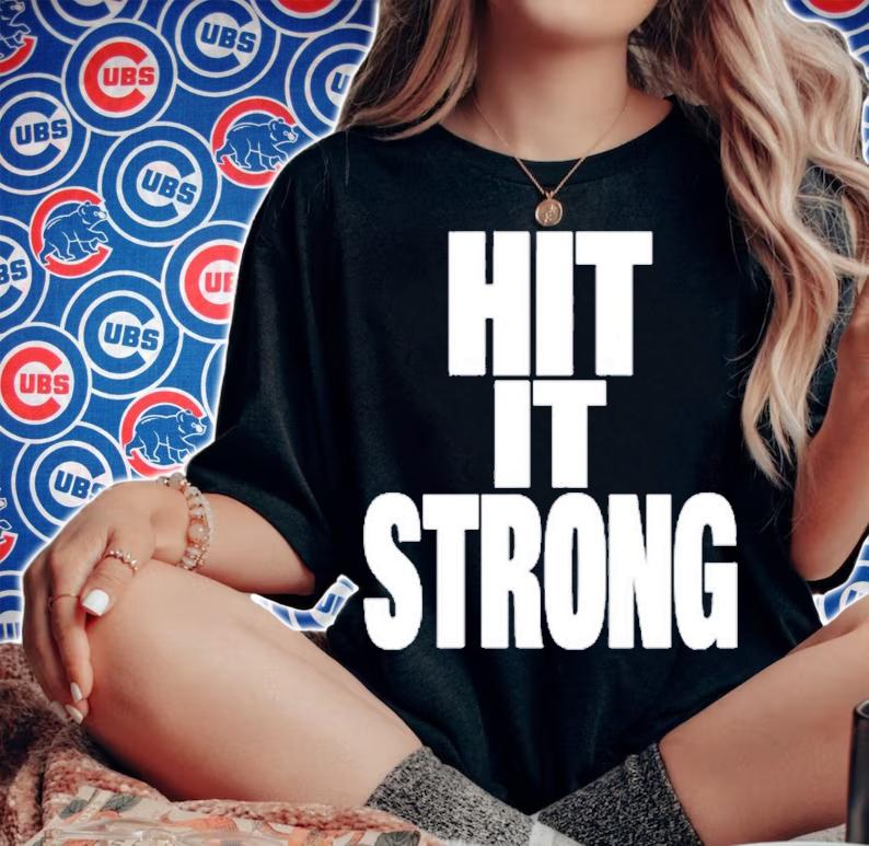 Hit It Strong Shirt t-shirt woman shirt
