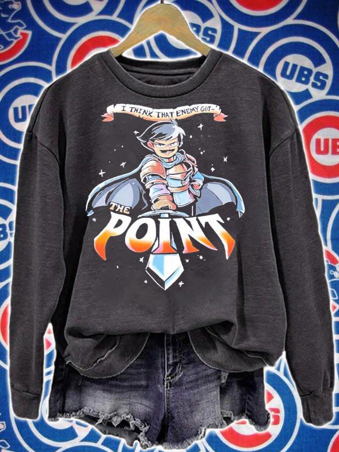 I think that enemy got the point shirt t-shirt sweatshirt