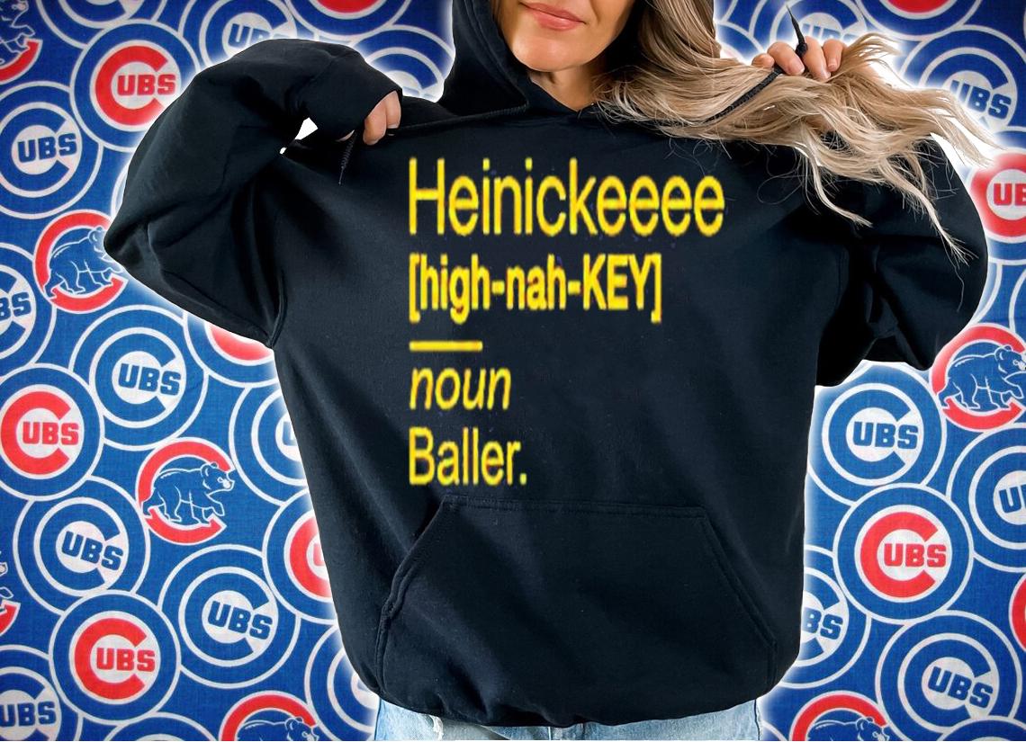 Heinickeeee Definition Shirt t-shirt hoodie