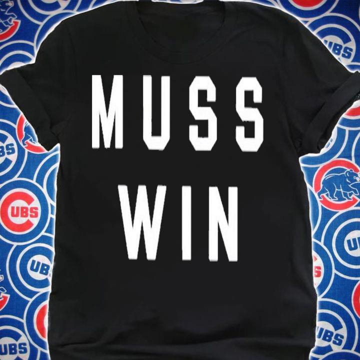 Muss Win Shirt t-shirt shirt