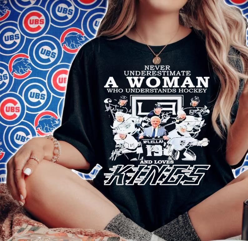 Never underestimate a woman who understands hockey and loves Kings shirt t-shirt
