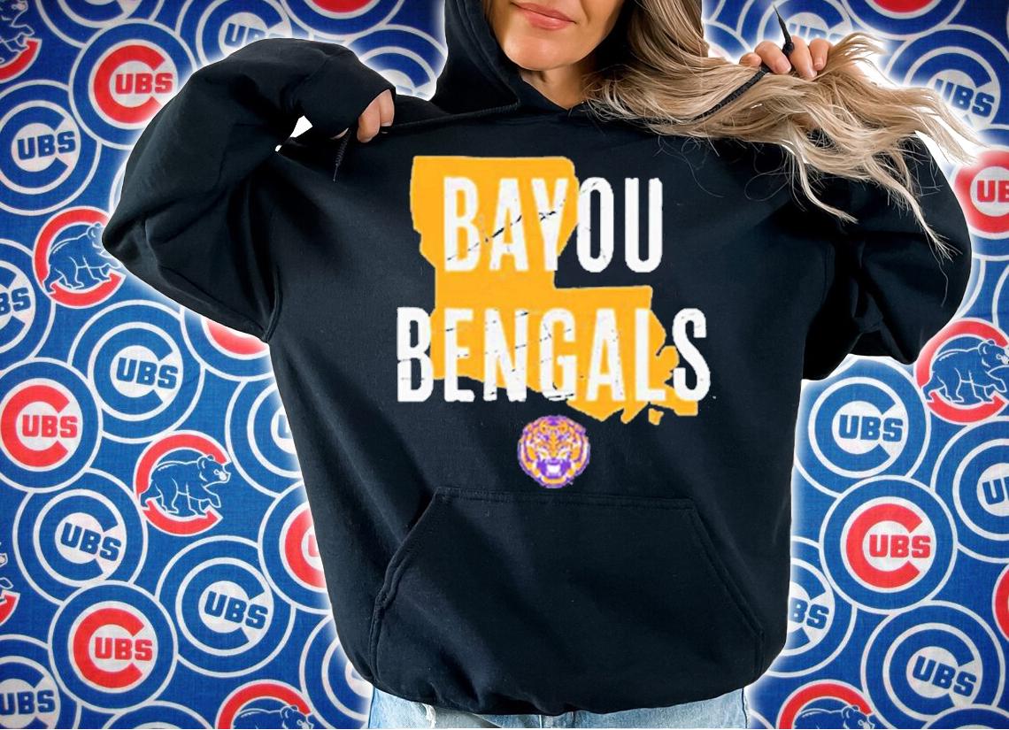 LSU Tigers Hometown Bayou Bengals shirt t-shirt hoodie