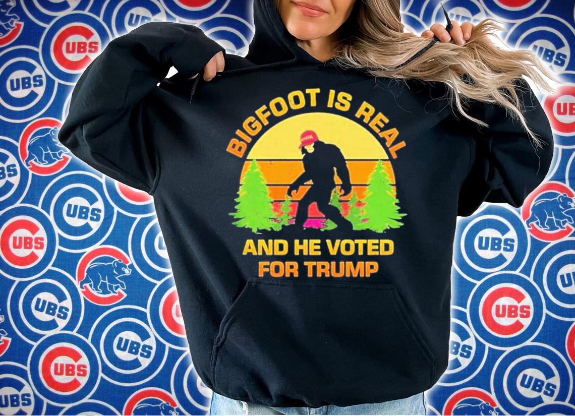 Bigfoot Is Real And He Voted For Trump Vintage Shirt t-shirt hoodie