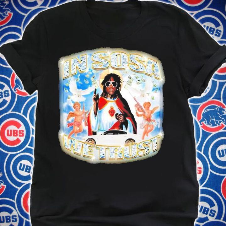Chief Keef Crappy Worldwide In Sosa We Trust T-Shirt t-shirt