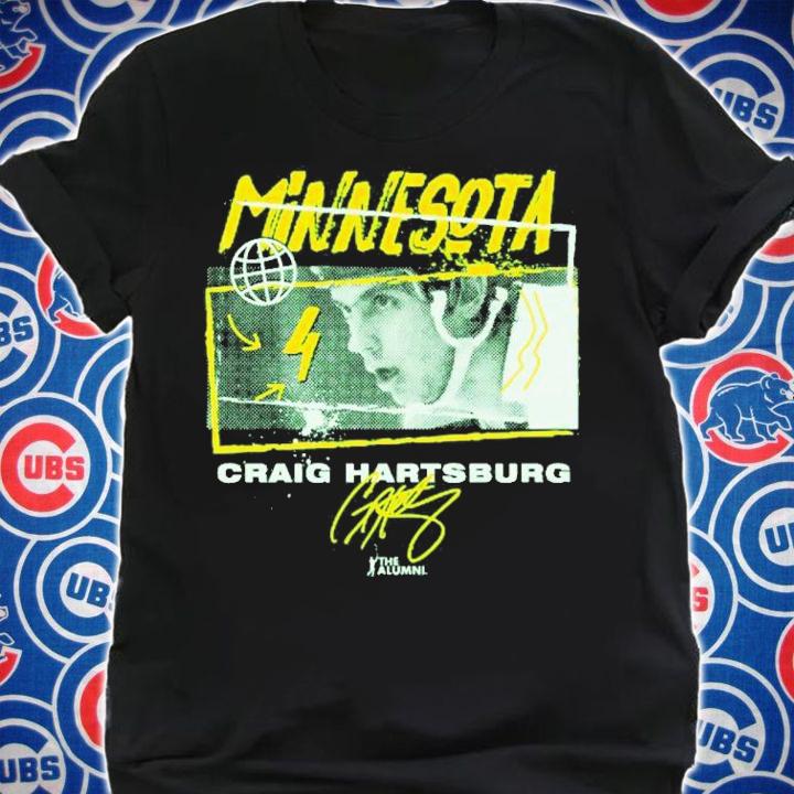 Craig Hartsburg Minnesota Tones Signature Shirt t-shirt shirt