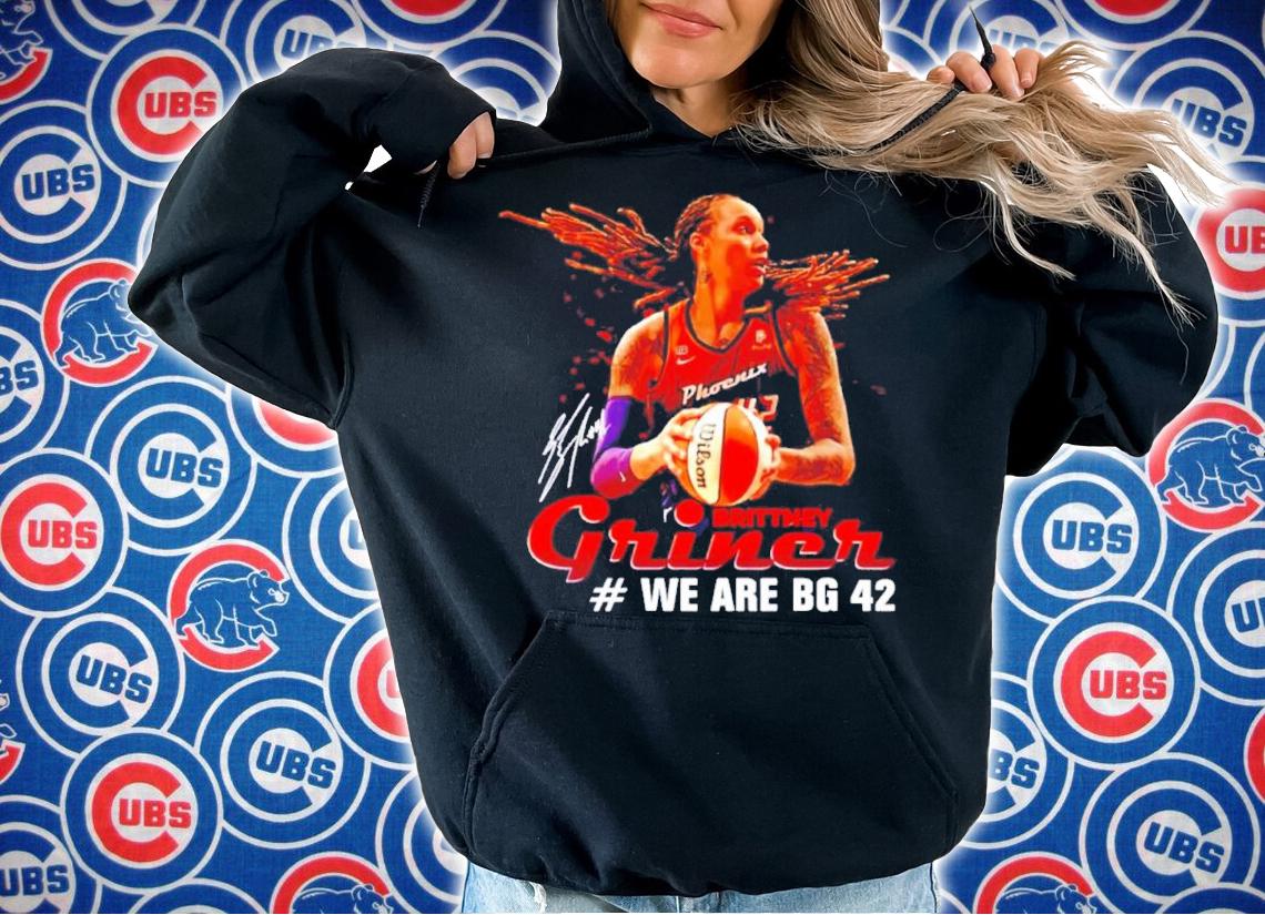We Are BG 42 Brittney Griner Graphic Shirt t-shirt