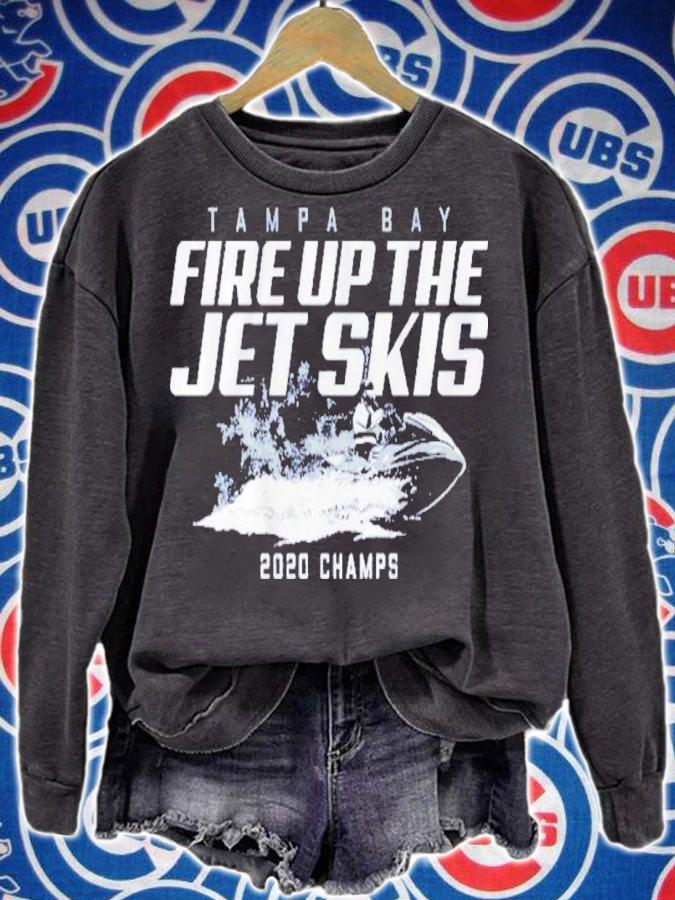 Fire Up The Jet Skis Tampa Bay Shirt t-shirt sweatshirt