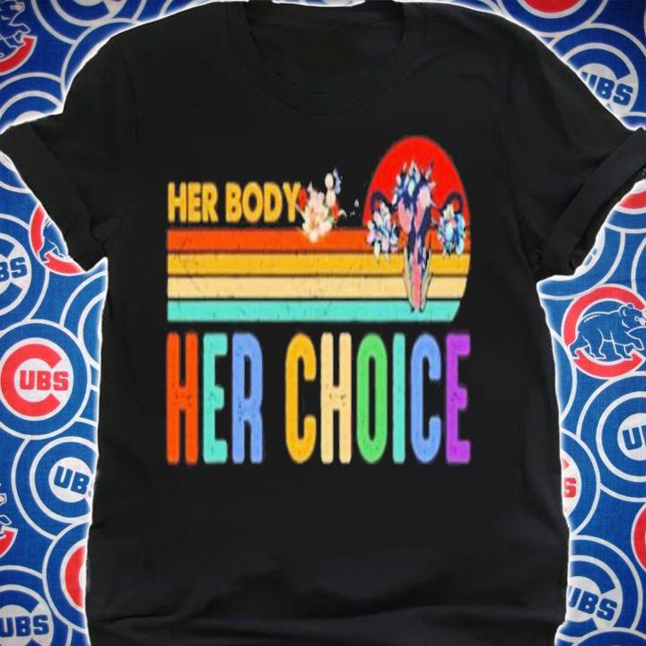 Her Body Her Choice Feminist Womens Vintage Shirt t-shirt