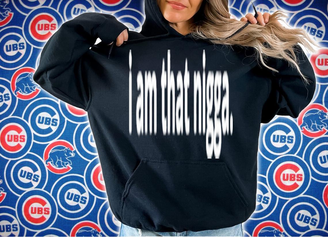 I Am That Nigga Shirt t-shirt