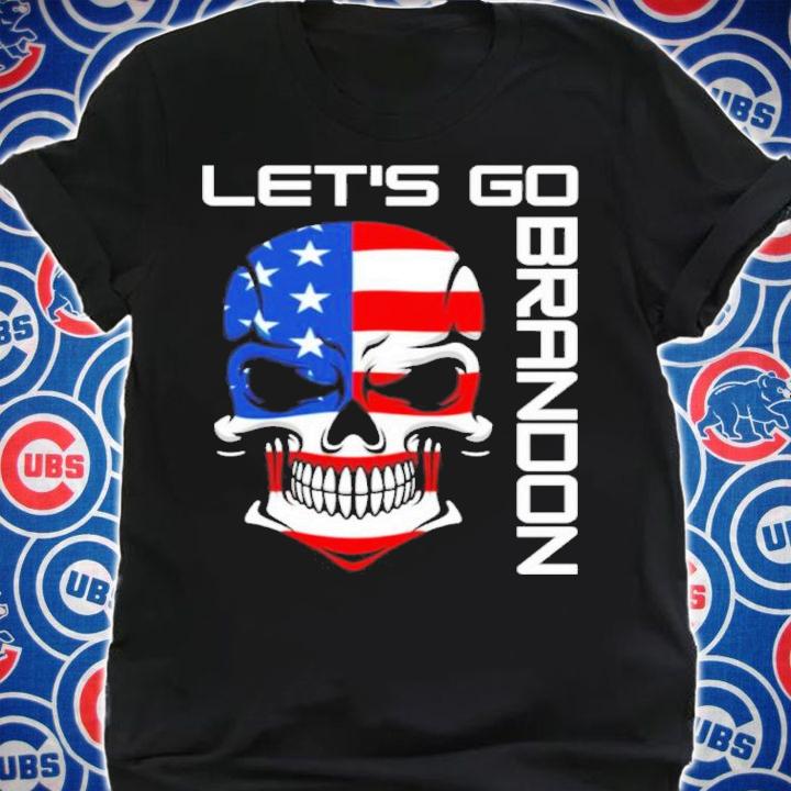 Let's Go Brandon Skull Shirt t-shirt