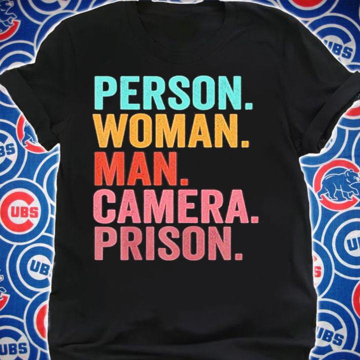 Mother's Day Gifts For Mom Person Woman Man Camera Prison Shirt t-shirt