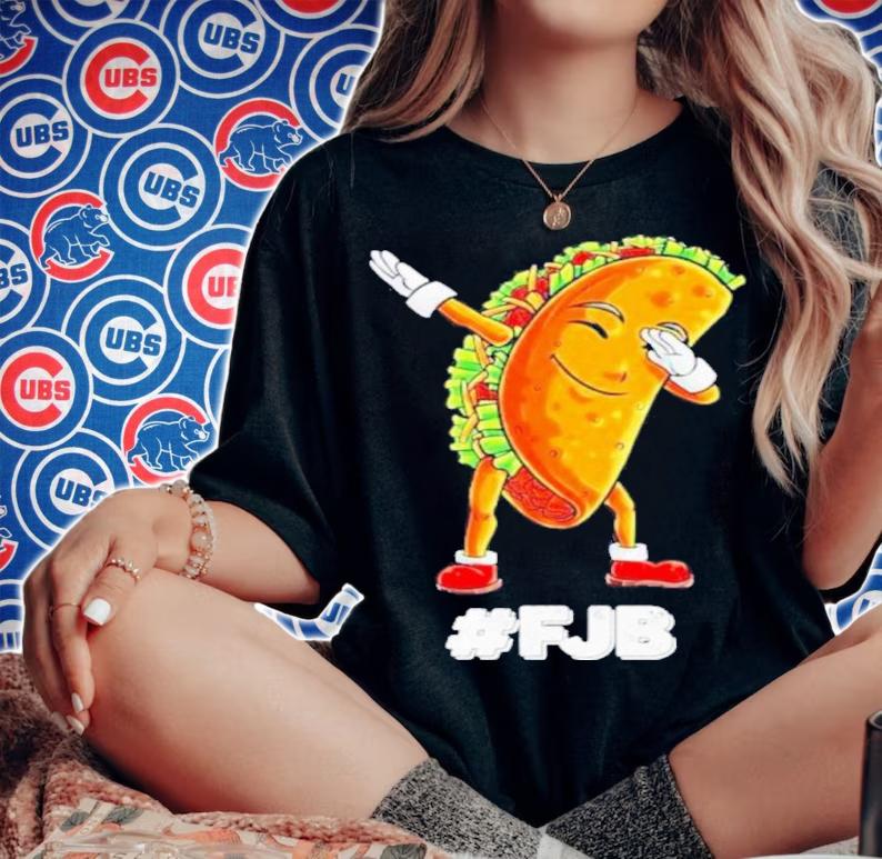 Not Your Breakfast Taco FJB Dabbing Shirt t-shirt