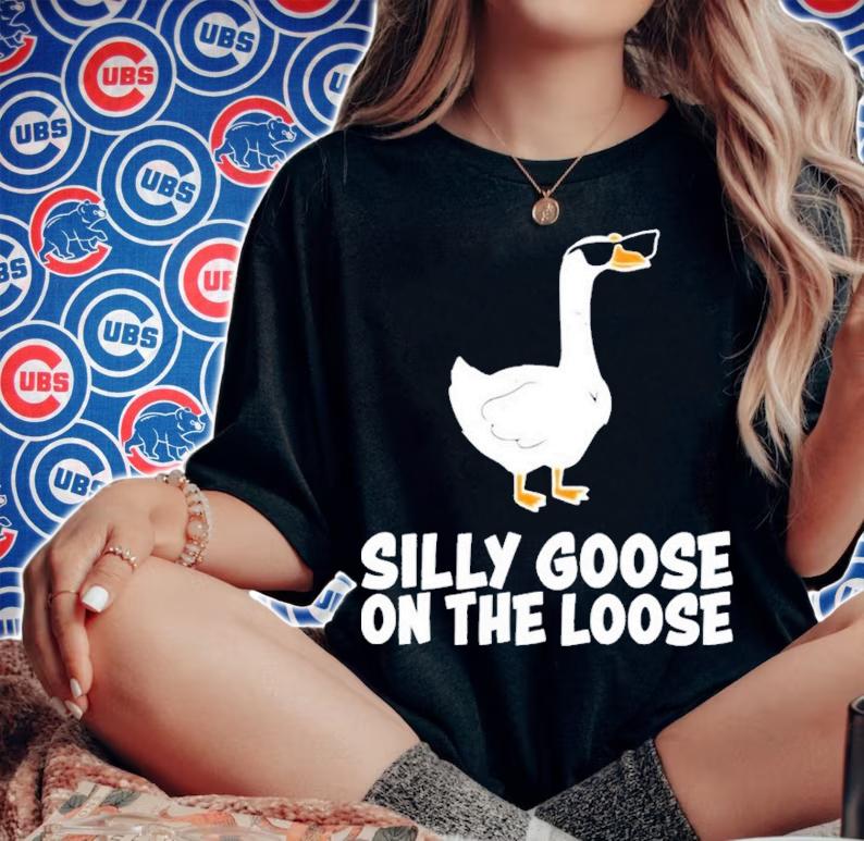 Silly Goose On The Loose Shirt t-shirt woman shirt