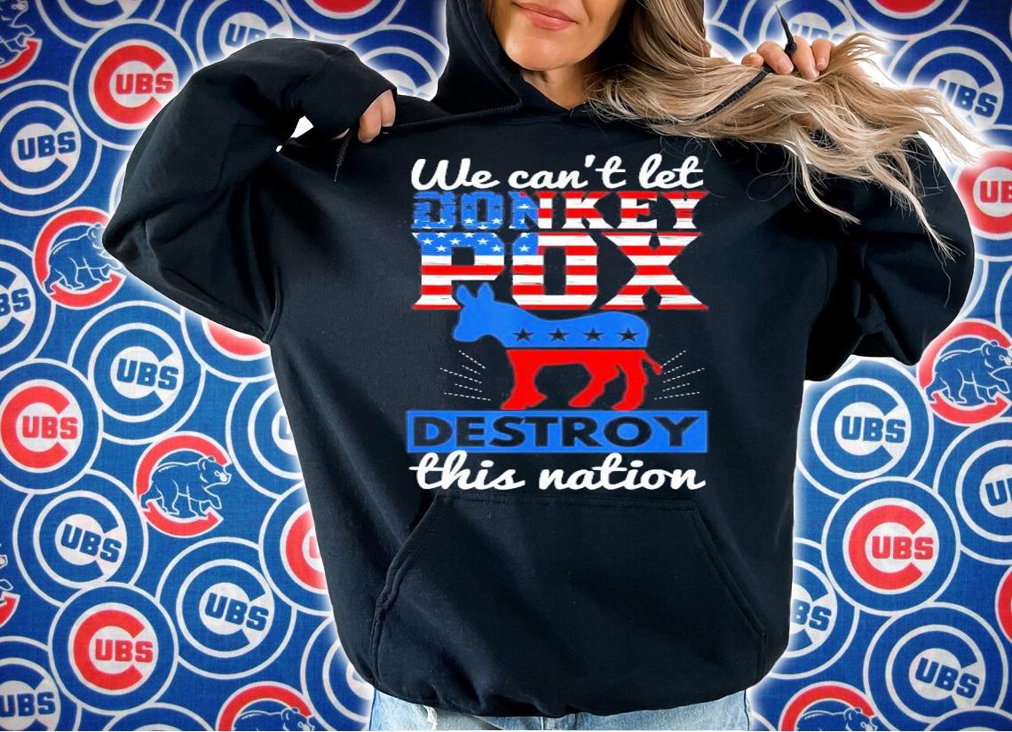 We Cant Let Donkey Pox Destroy This Nation Trump 2024 T-Shirt t-shirt