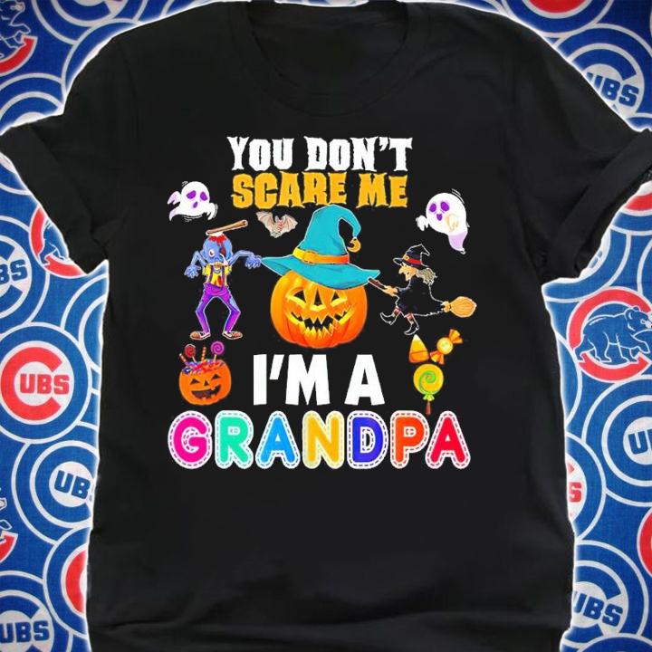 You Dont Scare Me Im A Grandpa Cant Halloween Pumpkin T-Shirt t-shirt shirt