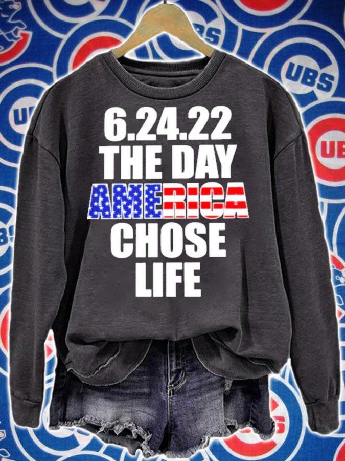 The Day America Chose Life 6.24.22 Shirt t-shirt sweatshirt