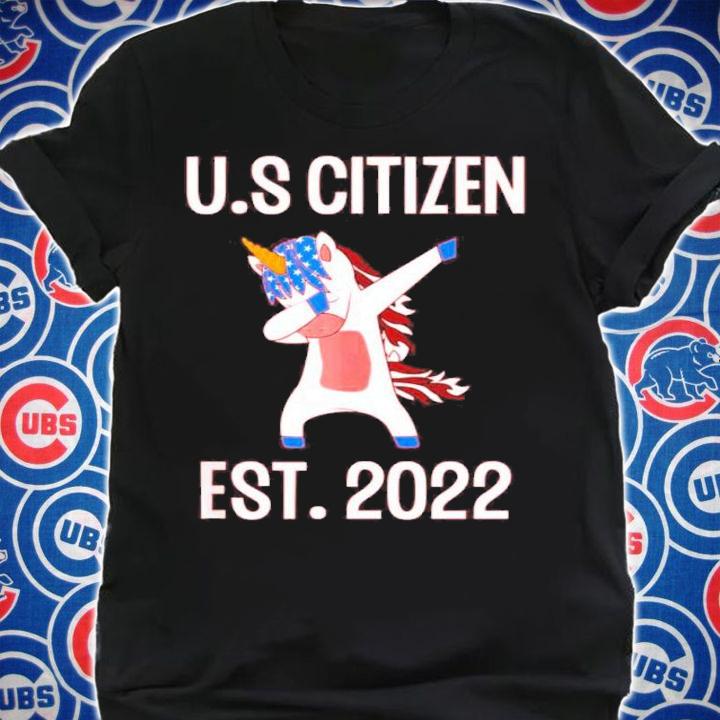 Unicorn US Citizen Est 2022 New USA Citizen Shirt t-shirt shirt