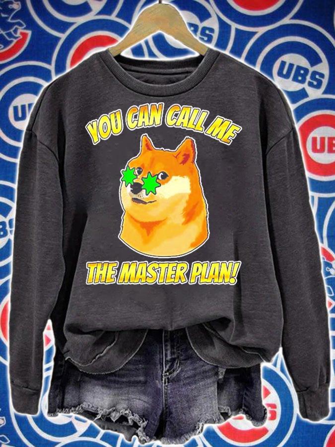 You Can Call Me The Master Plan Dogecoin T-Shirt t-shirt sweatshirt