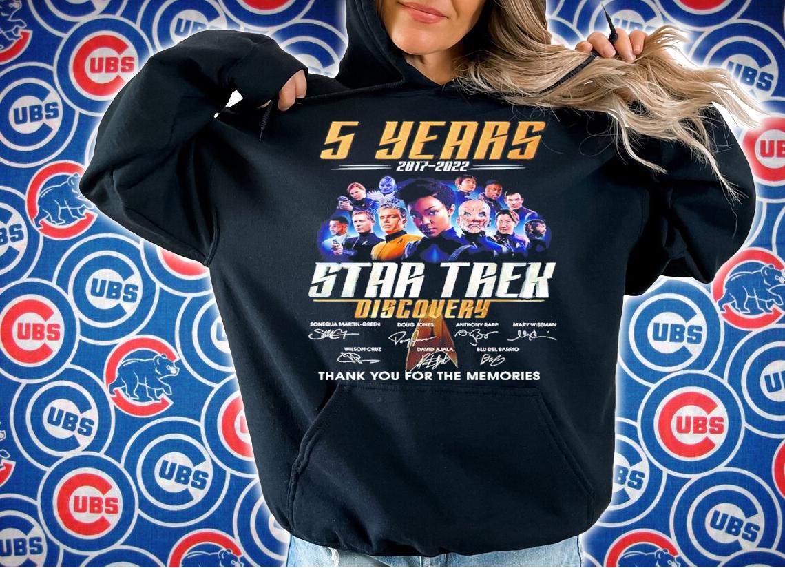5 Years 2017-2022 Star Trek Discovery Signatures Thank You For The Memories Shirt t-shirt hoodie