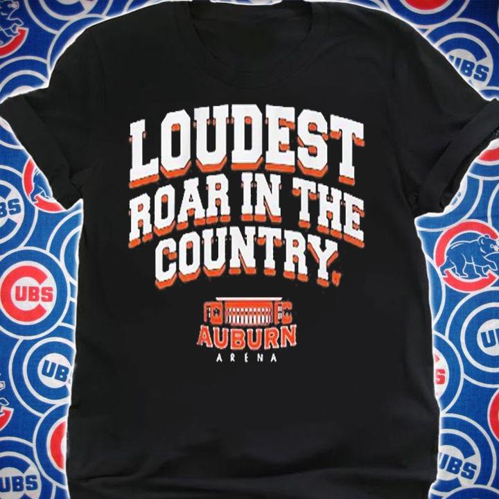 Auburn Basketball Loudest Roar In The Country T-Shirt t-shirt shirt