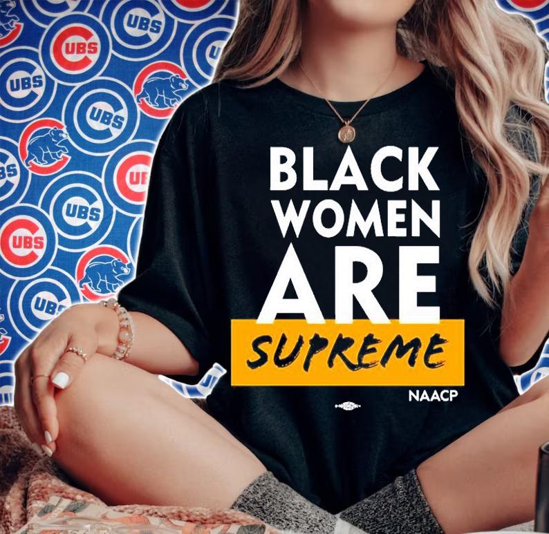 Black Women Are Supreme T-Shirt t-shirt woman shirt