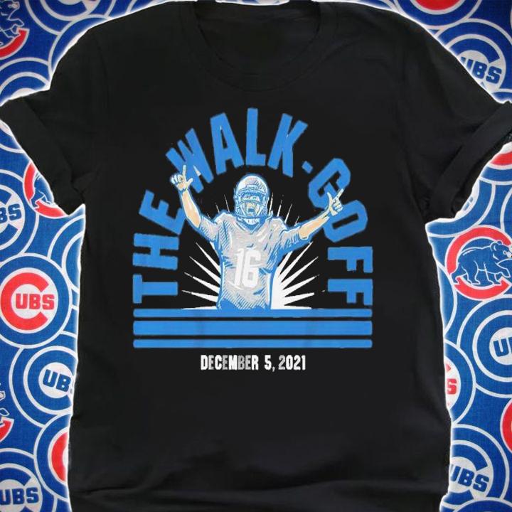 Jared Goff The Walk-goff December 5 2021 Shirt t-shirt shirt