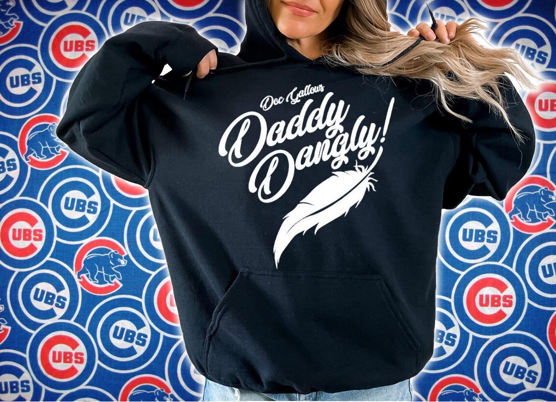 Merchandise Daddy Dangly Shirt t-shirt hoodie