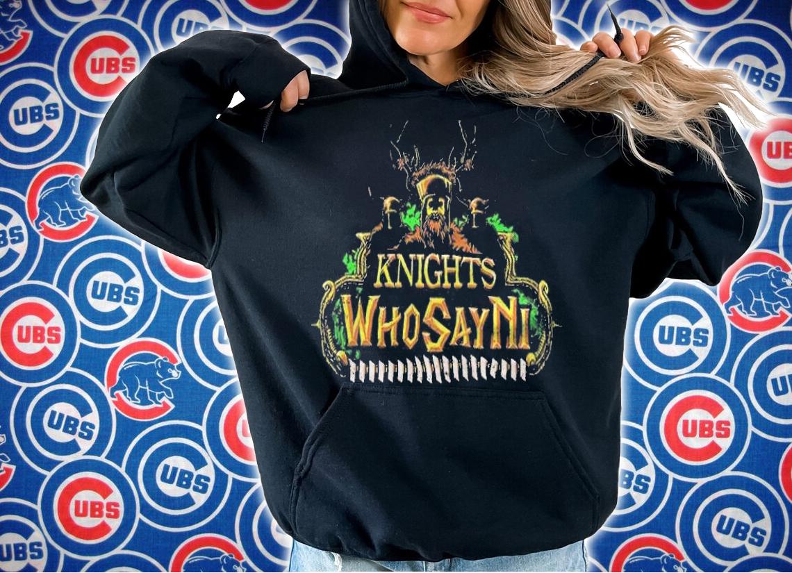 Monty Python Knights Who Say Ni Shirt t-shirt hoodie