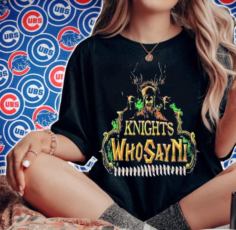 Monty Python Knights Who Say Ni Shirt t-shirt woman shirt