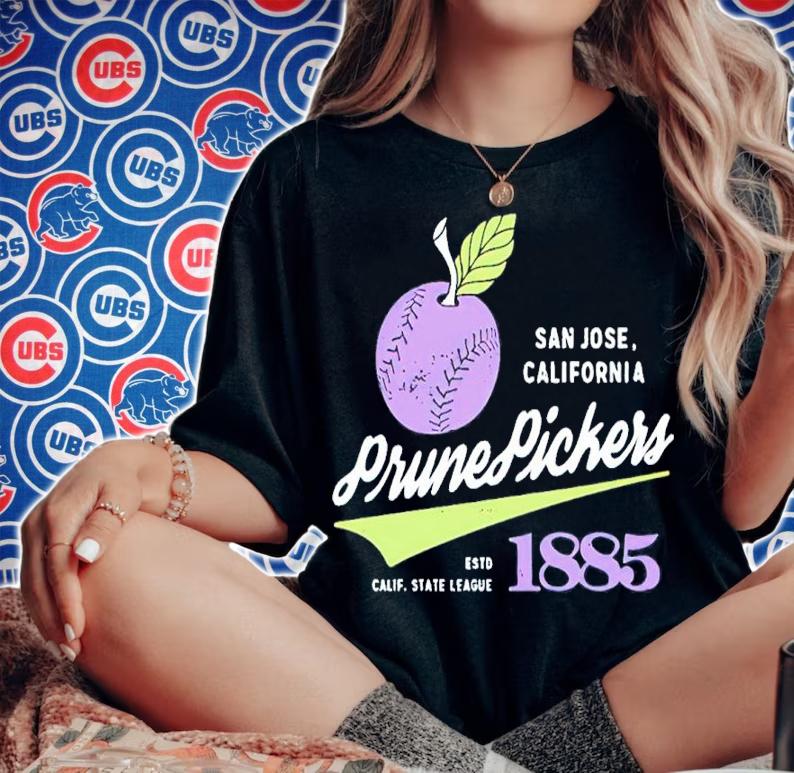 San Jose California Prune Pickers ESTD 1885 Minor League Baseball Shirt t-shirt woman shirt