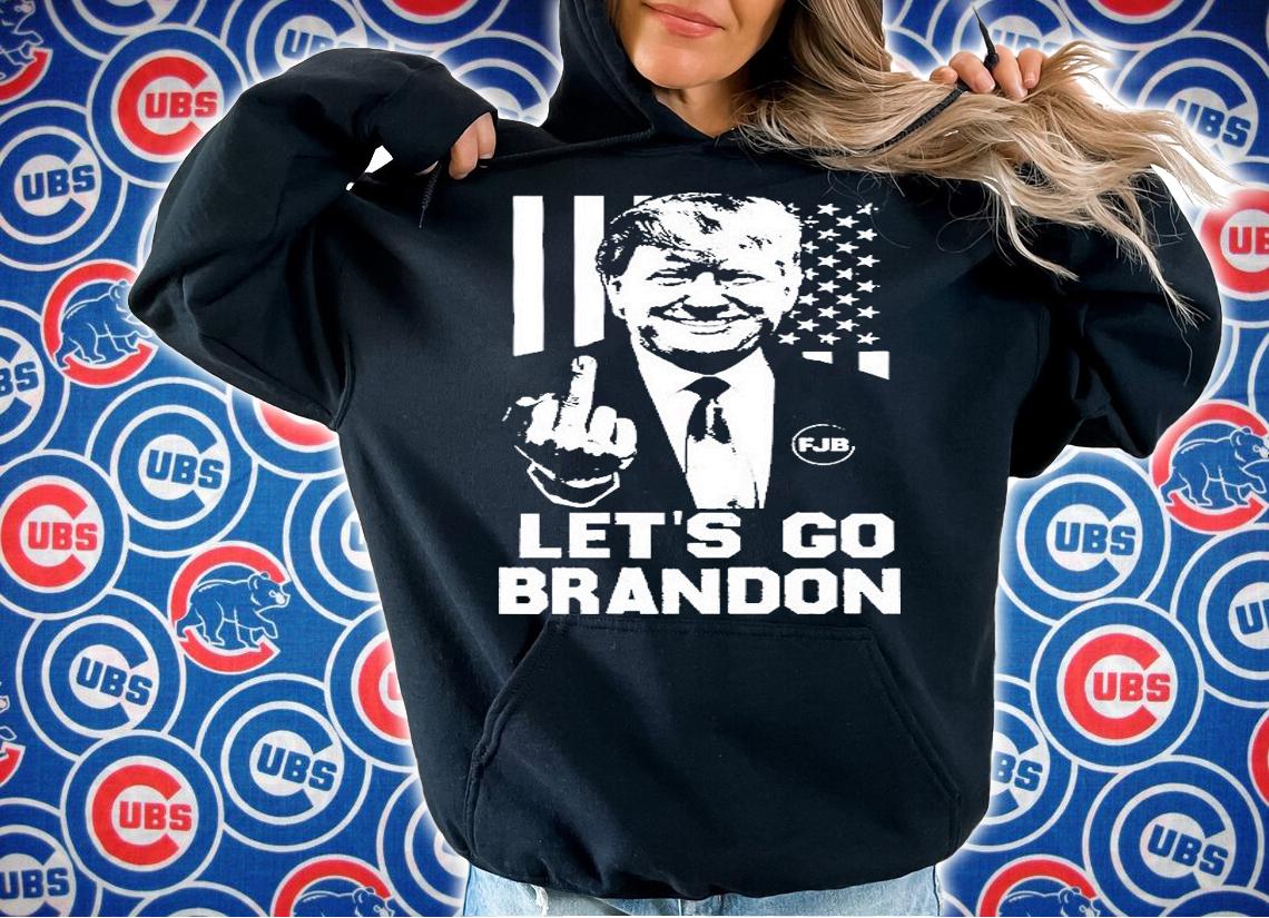 FJB Let's Go Brandon Conservative Funny Meme Trump Middle Finger T-Shirt t-shirt hoodie