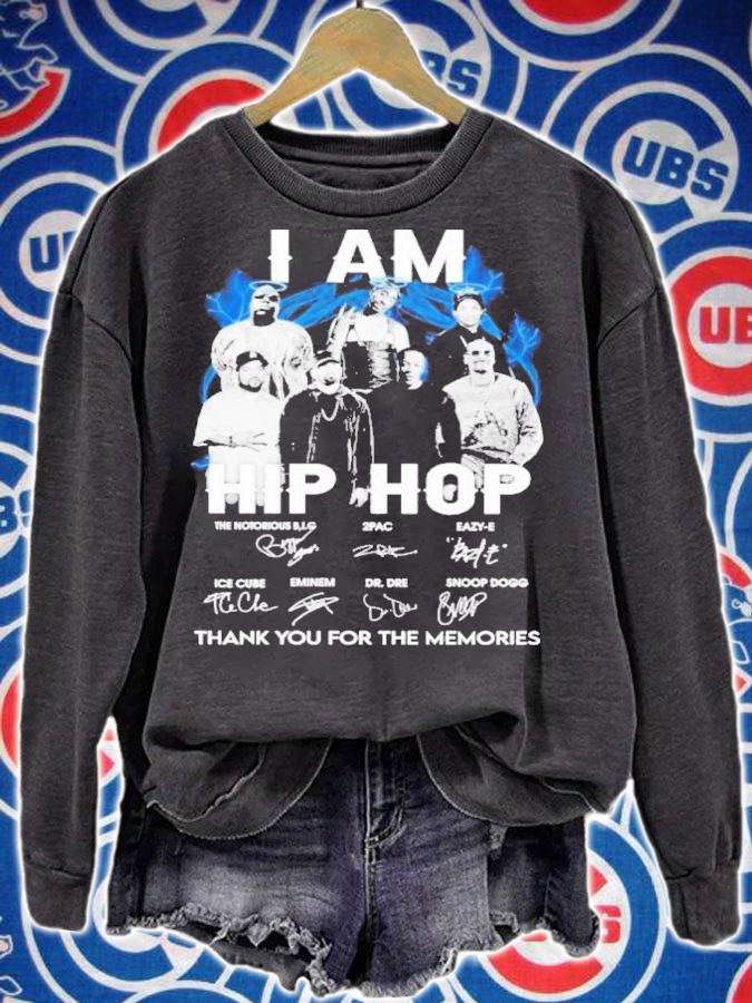 I Am Hip Hop The Notorious BIG 2 Pac Eazy E 2022 Signatures Thank You For The Memories Shirt t-shirt sweatshirt