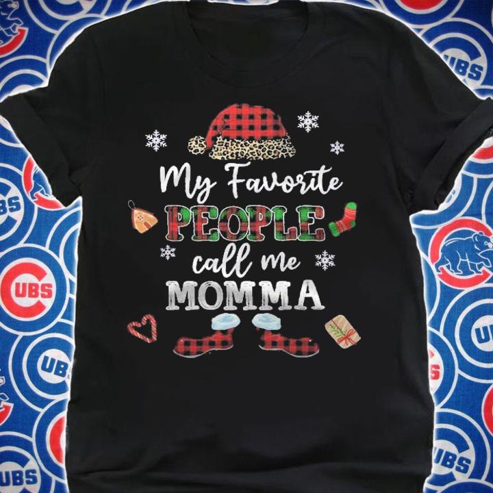 Mb My Favorite People Call Me Momma Thanksgiving Christmas Shirt t-shirt shirt