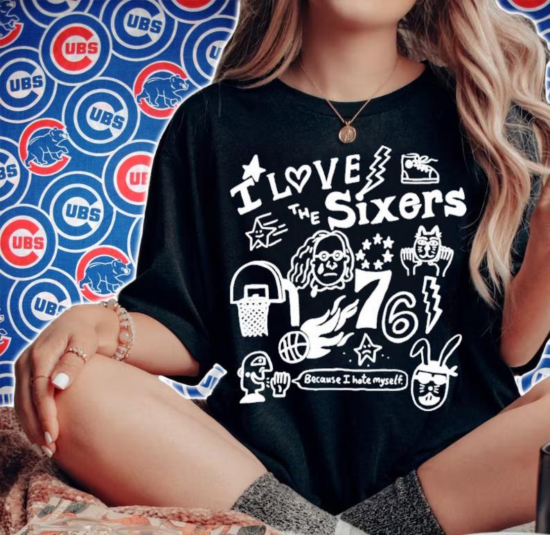 Corey Danks I Love The Sixers Because I Hate Myself Shirt t-shirt woman shirt
