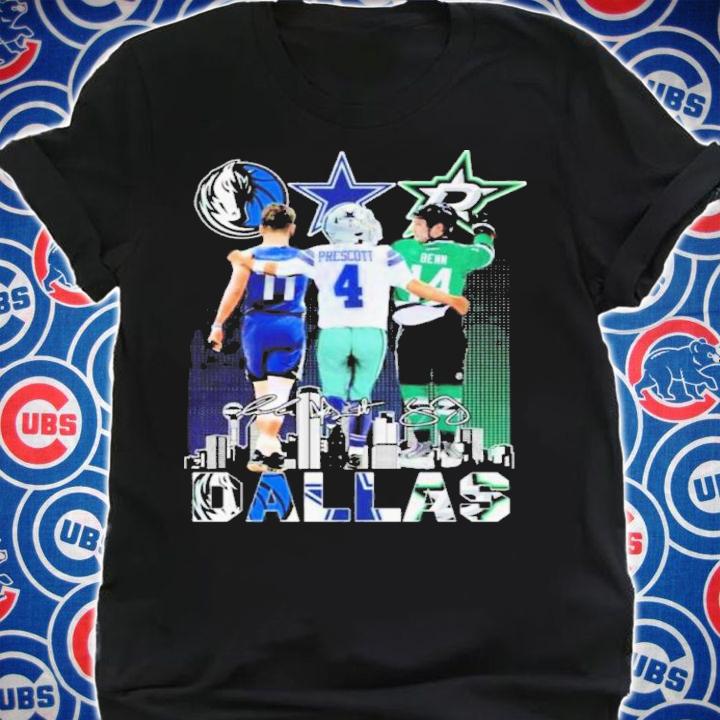 Dallas Mavericks Doncic 11 Dallas Cowboys Prescott 4 Dallas Stars Benn 14 Dallas City Signatures Shirt t-shirt shirt