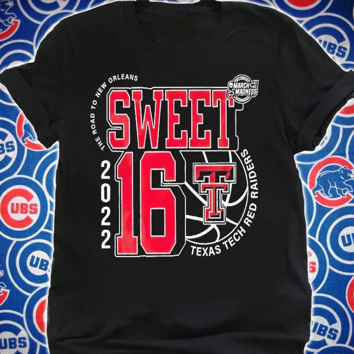 Texas Tech Red Raiders March Madness Sweet 16 NCAA The Road To New Orleans 2022 T-Shirt t-shirt shirt