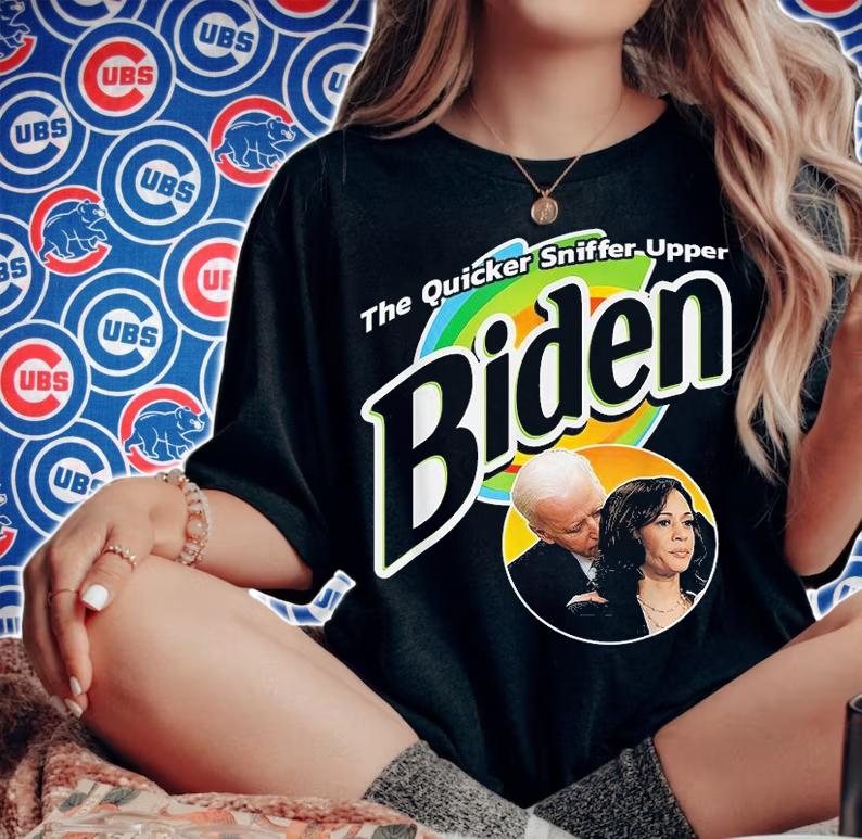 The Quicker Sniffer Upper Anti Biden Pro Trump Funny T-Shirt t-shirt woman shirt