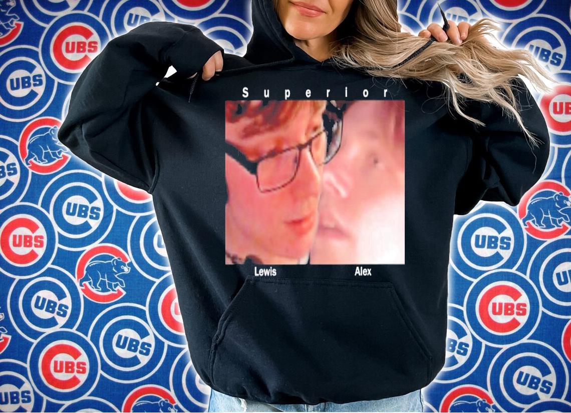 Superior Lewis Vs Alex Shirt t-shirt hoodie