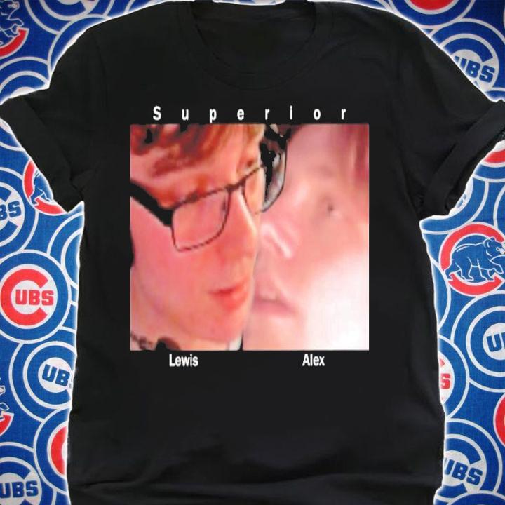 Superior Lewis Vs Alex Shirt t-shirt shirt