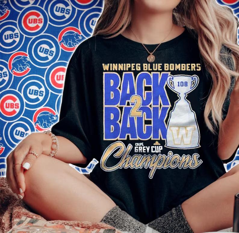 Winnipeg Blue Bombers Back 2 Back Coupe Grey Cup Champions T-shirt t-shirt woman shirt