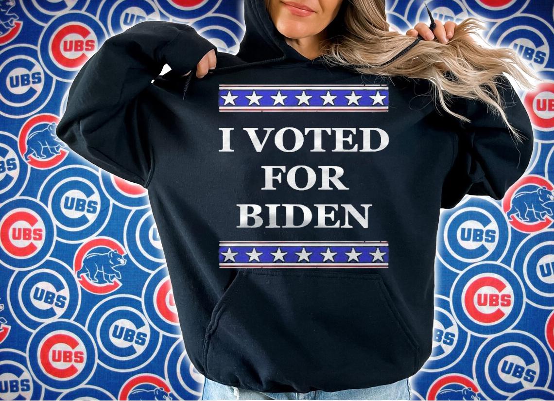 I Voted For Biden Pro Joe Biden Democrats Liberals Gifts T-shirt t-shirt hoodie