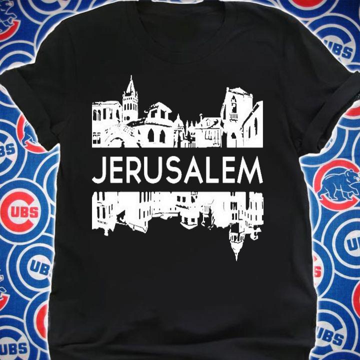 Jerusalem Isreal T-Shirt t-shirt shirt